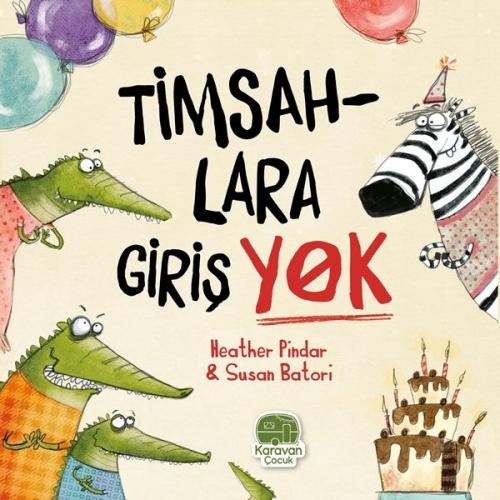 Timsahlara Girişi Yok | Kitap Ambarı