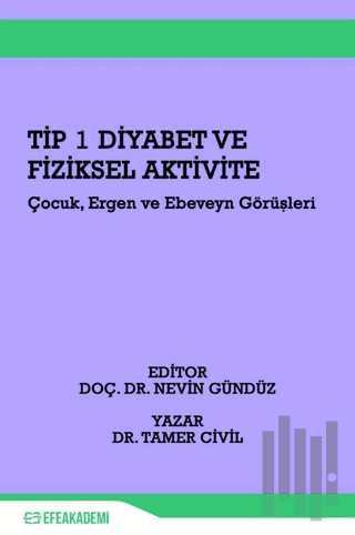 Tip 1 Diyabet ve Fiziksel Aktivite | Kitap Ambarı