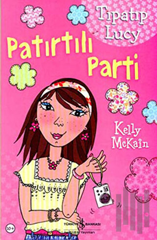 Tıpatıp Lucy Patırtılı Parti | Kitap Ambarı