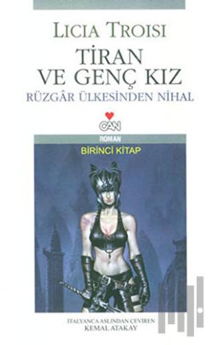 Tiran ve Genç Kız Yükselen Dünya | Kitap Ambarı