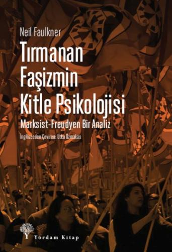 Tırmanan Faşizmin Kitle Psikolojisi | Kitap Ambarı