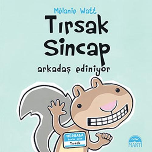 Tırsak Sincap - Arkadaş Ediniyor (Ciltli) | Kitap Ambarı