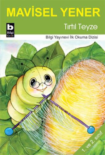 Tırtıl Teyze | Kitap Ambarı