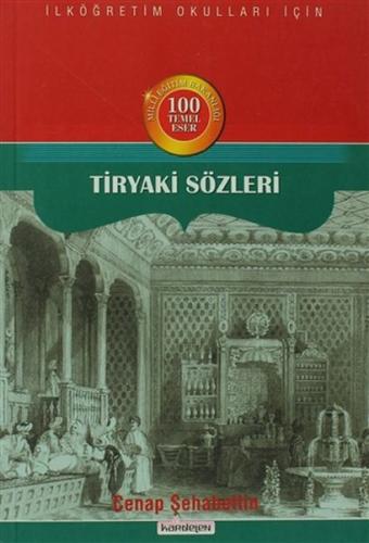 Tiryaki Sözleri | Kitap Ambarı