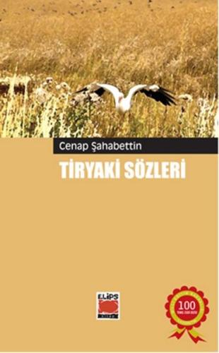 Tiryaki Sözleri | Kitap Ambarı