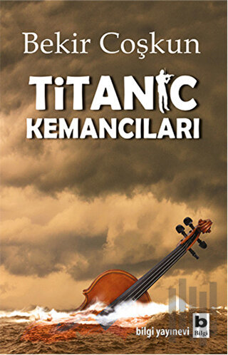 Titanic Kemancıları | Kitap Ambarı