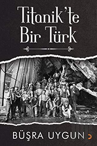 Titanik'te Bir Türk | Kitap Ambarı