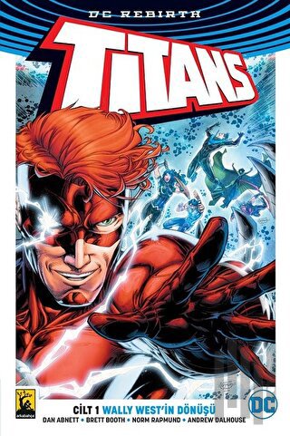 Titans Cilt 1 - Wally West’in Dönüşü | Kitap Ambarı