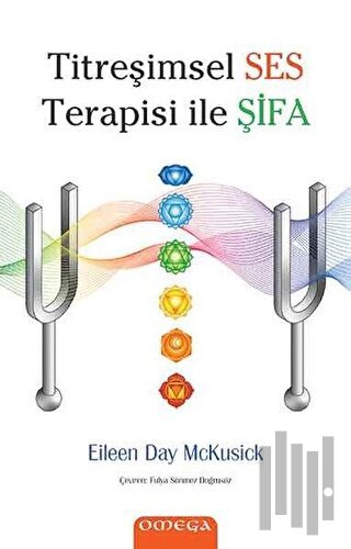 Titreşimsel Ses Terapisi ile Şifa | Kitap Ambarı