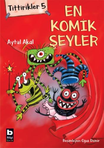 Tittirikler 5 - En Komik Şeyler | Kitap Ambarı