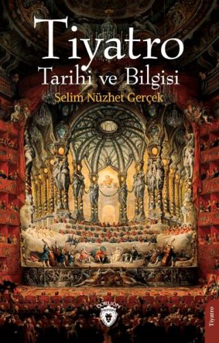 Tiyatro Tarihi ve Bilgisi | Kitap Ambarı