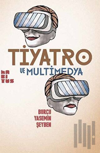 Tiyatro ve Multimedya | Kitap Ambarı