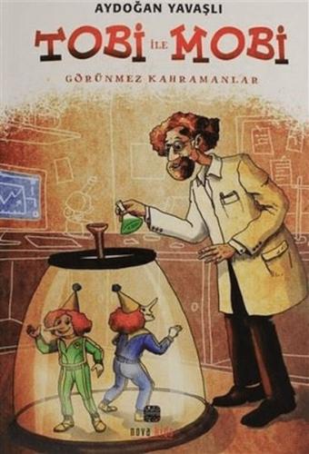 Tobi ile Mobi | Kitap Ambarı