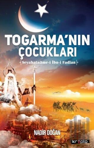 Togarma'nın Çocukları | Kitap Ambarı