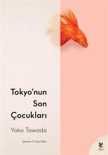 Tokyo’nun Son Çocukları | Kitap Ambarı