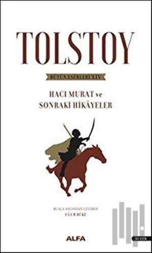 Tolstoy Bütün Eserleri 14 | Kitap Ambarı