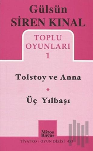 Tolstoy ve Anna - Üç Yılbaşı | Kitap Ambarı