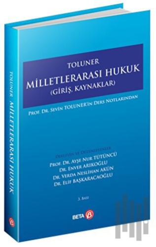 Toluner Milletlerarası Hukuk | Kitap Ambarı