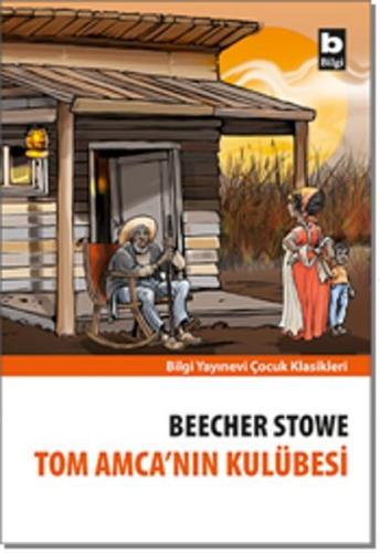 Tom Amca’nın Kulübesi | Kitap Ambarı