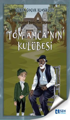 Tom Amca'nın Kulübesi | Kitap Ambarı