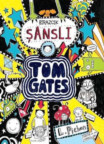 Tom Gates - Birazcık Şanslı (Ciltli) | Kitap Ambarı