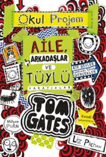 Aile Arkadaşlar ve Tüylü Yaratıklar - Tom Gates 12 (Ciltli) | Kitap Am