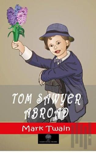 Tom Sawyer Abroad | Kitap Ambarı