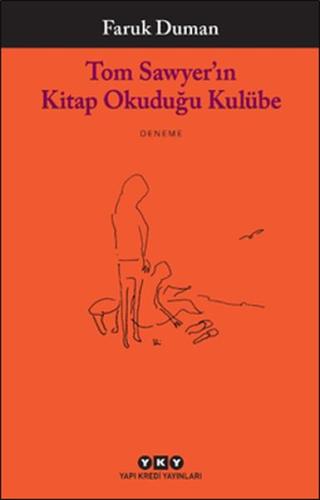 Tom Sawyer’ın Kitap Okuduğu Kulübe | Kitap Ambarı