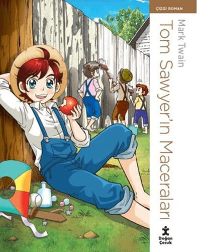 Tom Sawyer’ın Maceraları - Çizgi Roman | Kitap Ambarı