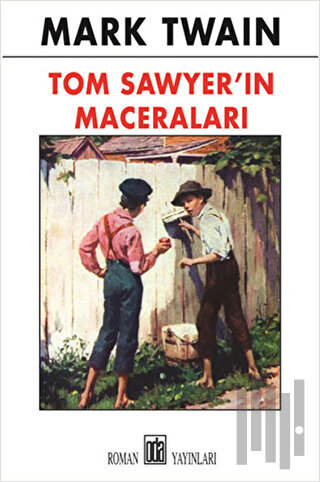 Tom Sawyer’in Maceraları | Kitap Ambarı