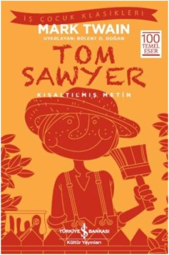 Tom Sawyer (Kısaltılmış Metin) | Kitap Ambarı