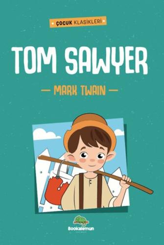 Tom Sawyer | Kitap Ambarı