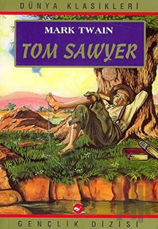 Tom Sawyer | Kitap Ambarı