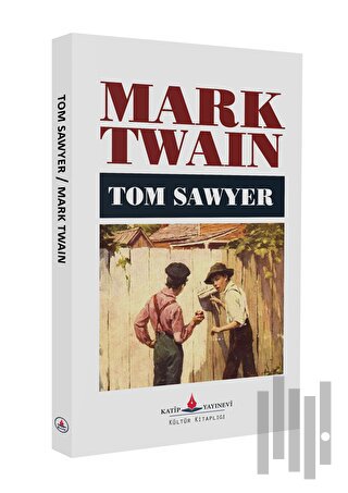 Tom Sawyer | Kitap Ambarı