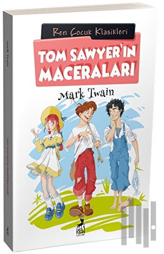 Tom Sawyer'ın Maceraları | Kitap Ambarı