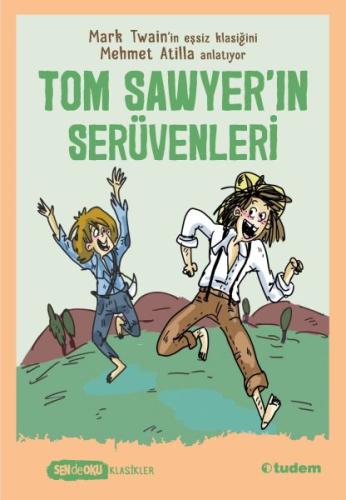 Tom Sawyer'ın Serüvenleri | Kitap Ambarı