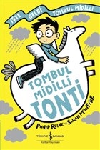 Tombul Midilli Tonti - İşte Geldi Tombul Midilli | Kitap Ambarı