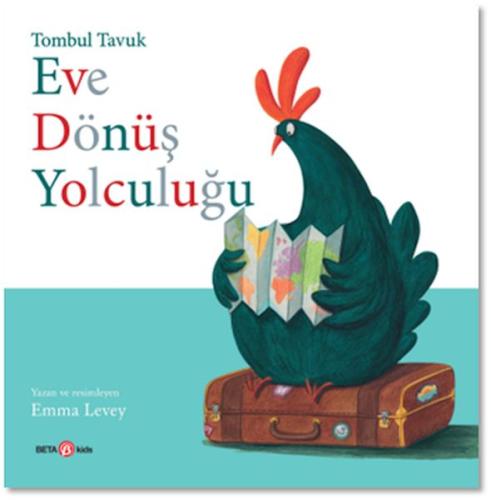 Tombul Tavuk - Eve Dönüş Yolculuğu | Kitap Ambarı