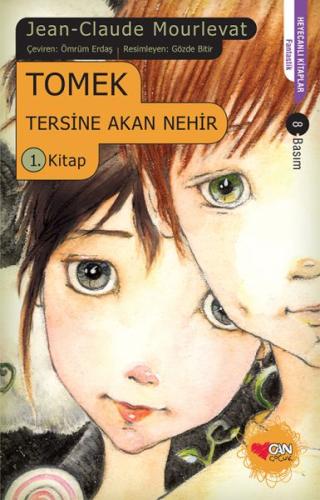 Tomek Tersine Akan Nehir 1. Kitap | Kitap Ambarı