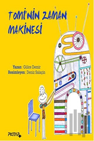 Tomi'nin Zaman Makinesi | Kitap Ambarı