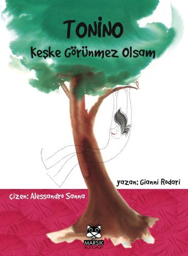 Tonino - Keşke Görünmez Olsam | Kitap Ambarı