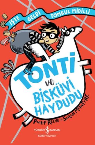 Tonti ve Bisküvi Haydudu | Kitap Ambarı