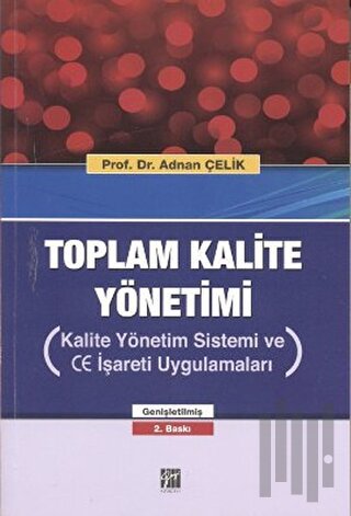 Toplam Kalite Yönetimi | Kitap Ambarı