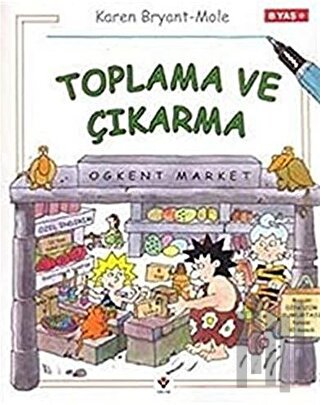 Toplama ve Çıkarma | Kitap Ambarı