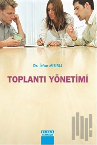 Toplantı Yönetimi | Kitap Ambarı