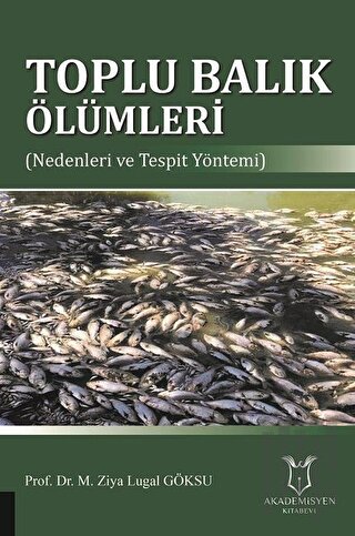 Toplu Balık Ölümleri | Kitap Ambarı