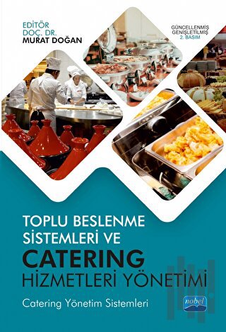 Toplu Beslenme Sistemleri ve Catering Hizmetleri Yönetimi | Kitap Amba