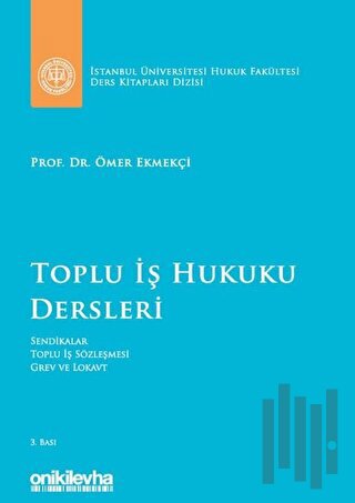 Toplu İş Hukuku Dersleri (Ciltli) | Kitap Ambarı