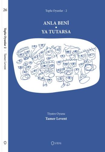 Toplu Oyunlar 2 - Anla Beni / Ya Tutarsa | Kitap Ambarı