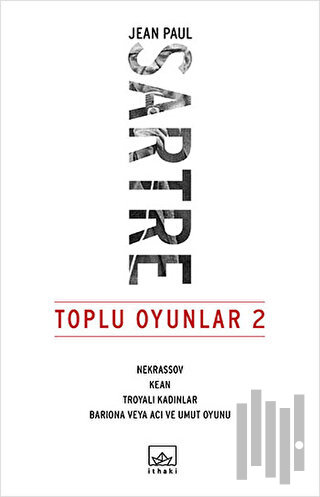 Toplu Oyunlar 2 : Nekrassov - Kean - Troyalı Kadınlar - Bariona veya A